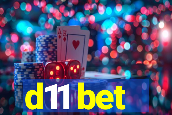 d11 bet